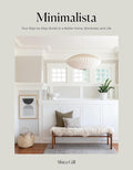Book: Minimalista: Your Step-by-Step Guide to a Better Home, Wardrobe, and Life