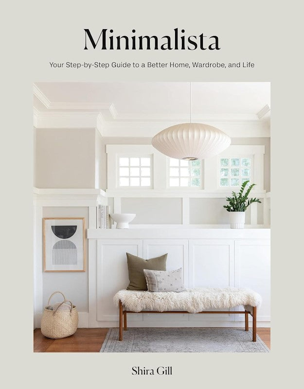 Book: Minimalista: Your Step-by-Step Guide to a Better Home, Wardrobe, and Life